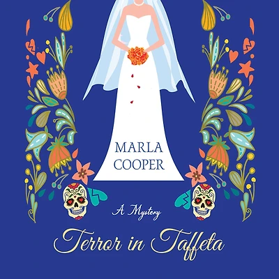 Terror in Taffeta: A Mystery