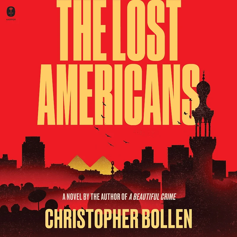 The Lost Americans: A Novel