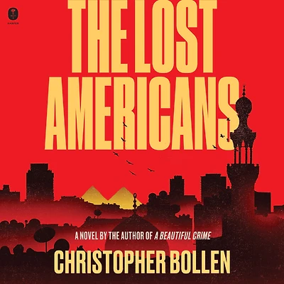 The Lost Americans: A Novel
