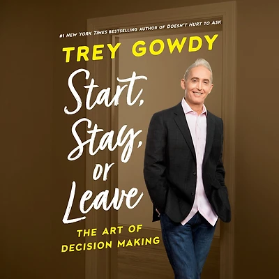 Start, Stay, or Leave: The Art of Decision Making