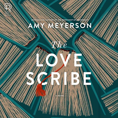 The Love Scribe: A Novel