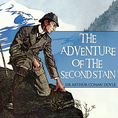 the Adventure of Second Stain
