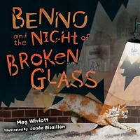 Benno and the Night of Broken Glass