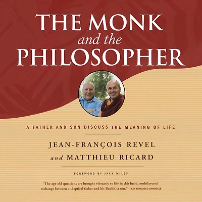 the Monk and Philosopher: A Father Son Discuss Meaning of Life