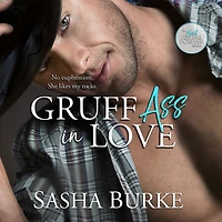 Gruff Ass Love