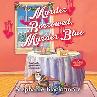 Murder Borrowed, Blue