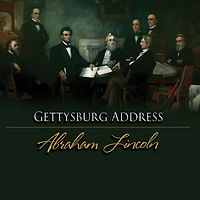 The Gettysburg Address