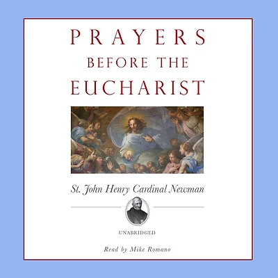 Prayers Before the Eucharist