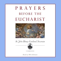 Prayers Before the Eucharist