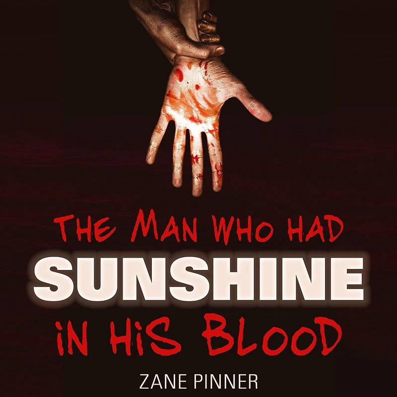 The man who had sunshine in his blood: A ballad of light and dark