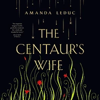 The Centaur's Wife