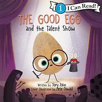 the Good Egg and Talent Show