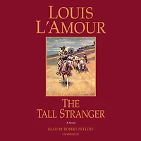 The Tall Stranger: A Novel