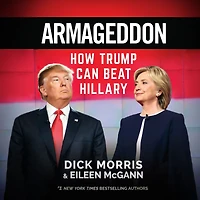 Armageddon: How Trump Can Beat Hillary