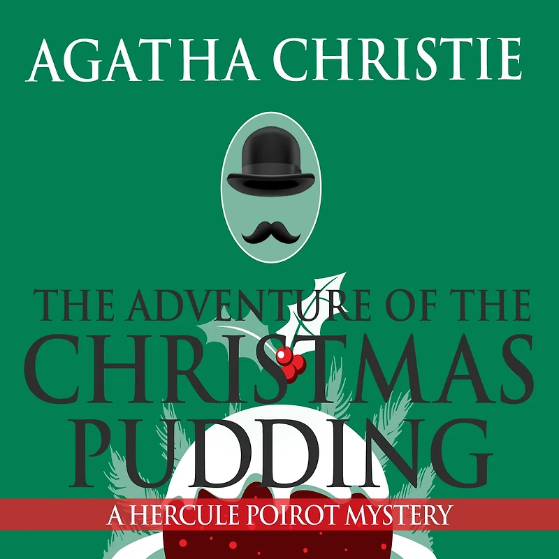the Adventure of Christmas Pudding