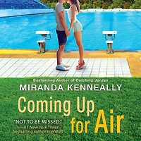 Coming Up for Air (Hundred Oaks Series #8)