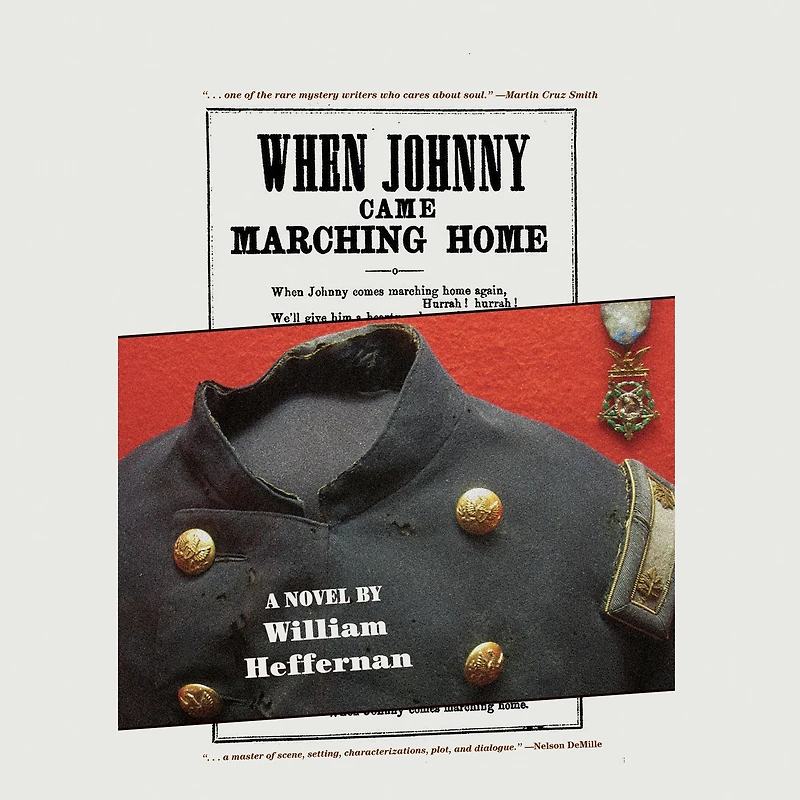 When Johnny Came Marching Home: A Novel