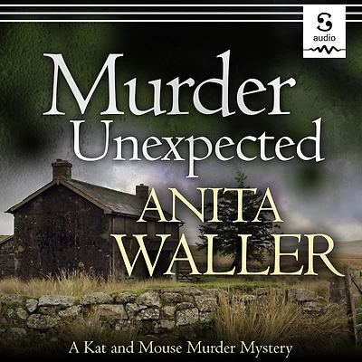 Murder Unexpected (Kat and Mouse Mystery #2)