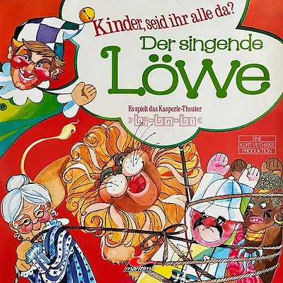 Kasperle, Der singende Löwe