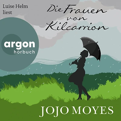 Die Frauen von Kilcarrion (Ungekürzte Lesung)