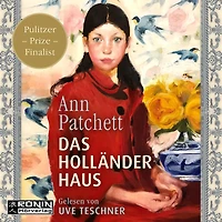 Das Holländerhaus (ungekürzt)