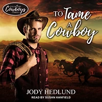 To Tame a Cowboy