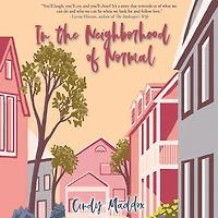the Neighborhood of Normal