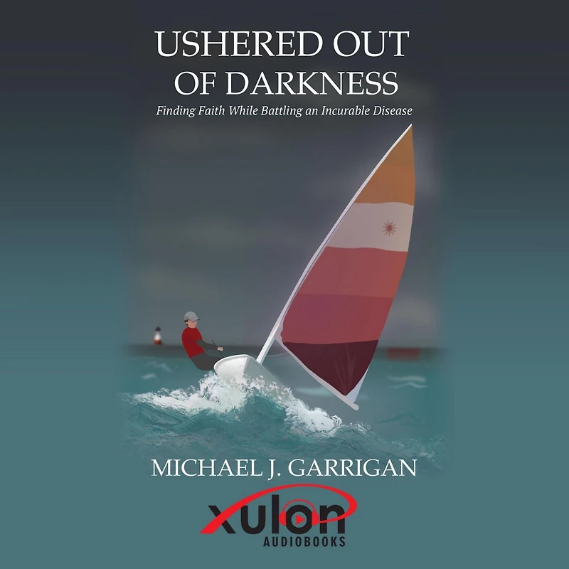 USHERED OUT OF DARKNESS: Finding faith while battling an incurable disease