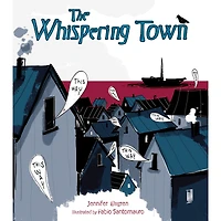 The Whispering Town