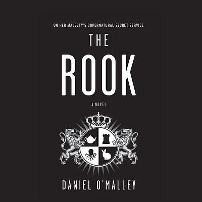 The Rook: A Novel