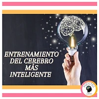 Entrenamiento Del Cerebro Más Inteligente