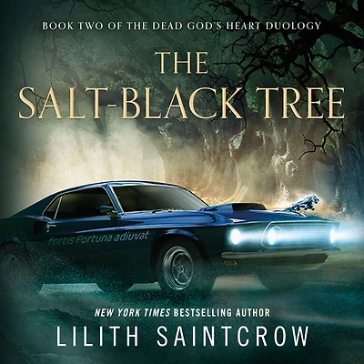 the Salt-Black Tree: Book Two of Dead God's Heart Duology