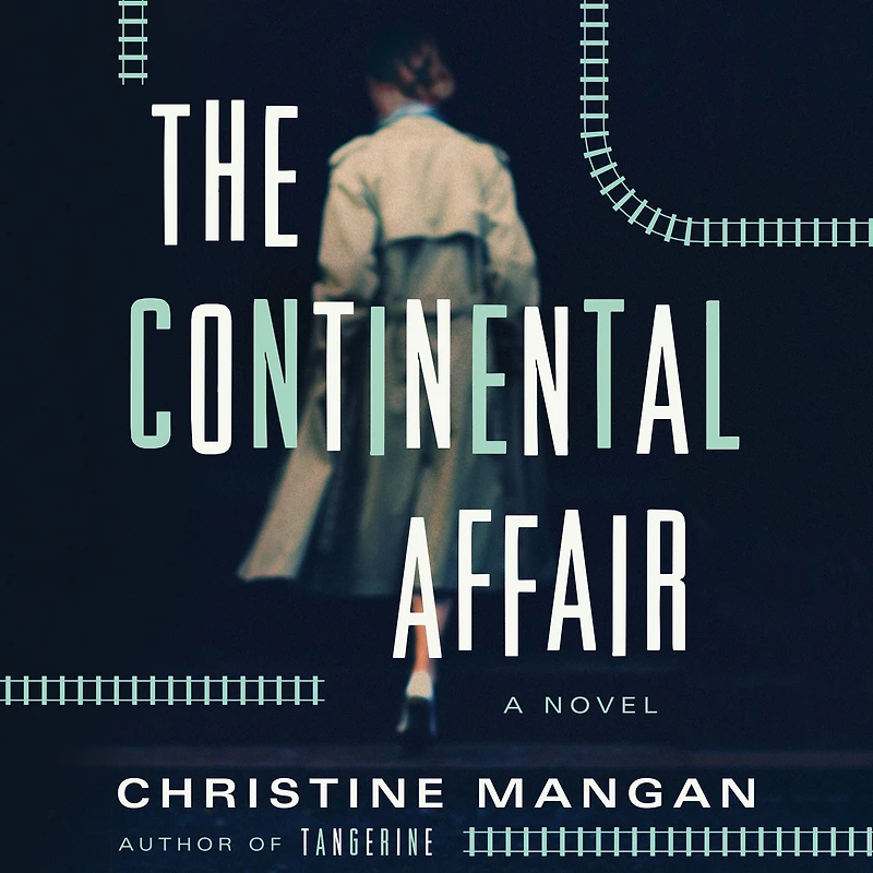 The Continental Affair: A Novel