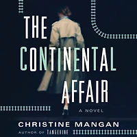 The Continental Affair: A Novel
