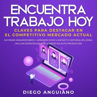 Encuentra trabajo hoy: claves para destacar en el competitivo mercado actual