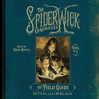 The Field Guide (Spiderwick Chronicles Series #1)