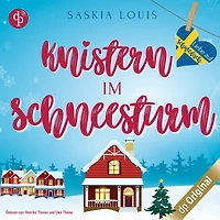 Knistern im Schneesturm - Liebe auf Schwedisch, Band 3 (Ungekürzt)