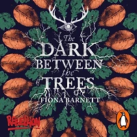 The Dark Between Trees
