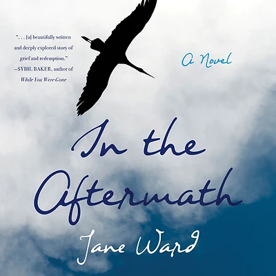the Aftermath: A Novel