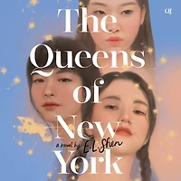 The Queens of New York: A Novel