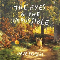 the Eyes and Impossible (Newbery Medal Winner)