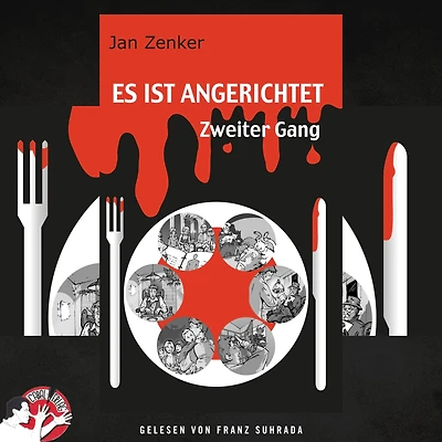 Es ist angerichtet: Zweiter Gang