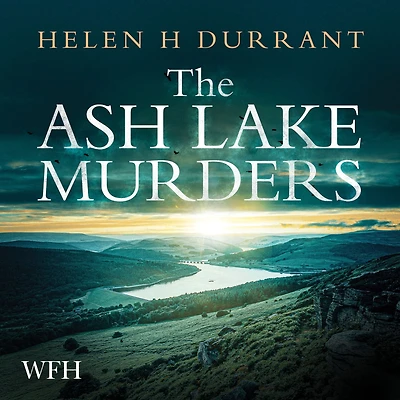 The Ash Lake Murders
