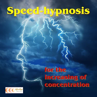 Speed-hypnosis for the increasing of concentration
