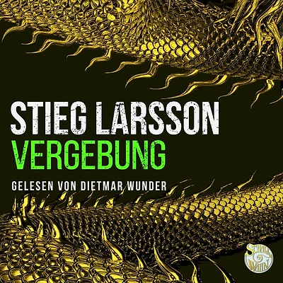 Vergebung: Millennium-Trilogie 3 (Abridged)