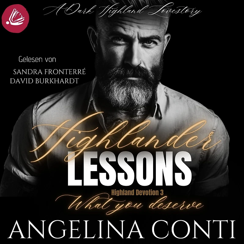 HIGHLANDER LESSONS: What you deserve