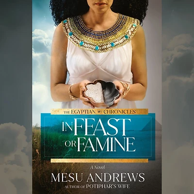 Feast or Famine: A Novel