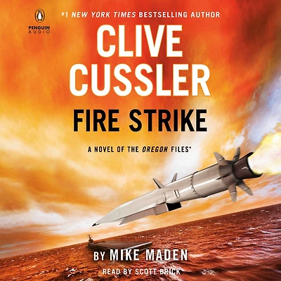 Clive Cussler Fire Strike (Oregon Files Series #17)
