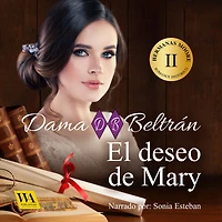 El deseo de Mary (Las hermanas Moore, #2)
