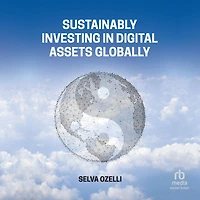 Sustainably Investing Digital Assets Globally